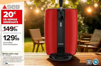 Carrefour Market SEB Machine à bière rouge offre