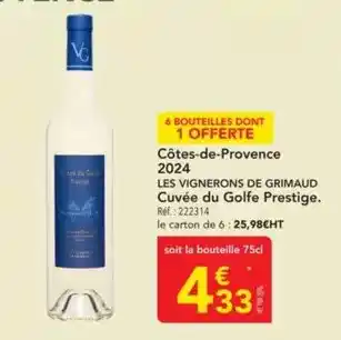 METRO Les vignerons de grimaud - cuvée du golfe prestige offre
