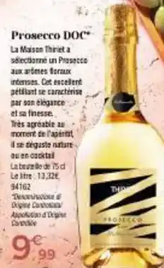 Thiriet Prosecco doc offre