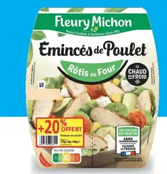 Super U Eminces de poulet rotis au four fleury michon offre