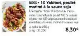 Thiriet 10 yakitori, poulet mariné à la sauce soja offre