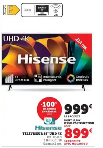 Super U Hisense Téléviseur 85 uhd 4k offre
