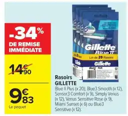 Carrefour Rasoirs GILLETTE offre