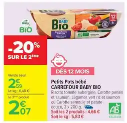 Carrefour Petits Pots bébé CARREFOUR BABY BIO offre