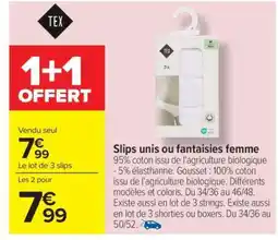 Carrefour Slips unis ou fantaisies femme offre