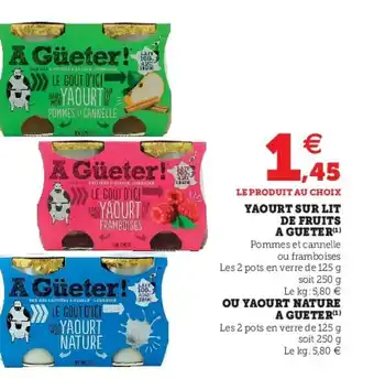 Super U Yaourt sur lit de fruits a gueter offre