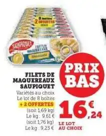 Hyper U FILETS DE MAQUEREAUX 'SAUPIQUET' offre