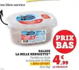 Hyper U Salade La Belle Henriette offre