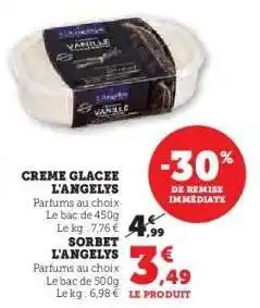 Hyper U CREME GLACEE L'ANGELYS offre
