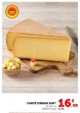 Hyper U COMTÉ FINESSE AOP offre