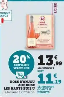 Super U ROSE D'ANJOU AOP ROSE LES HAUTS BUIS U offre