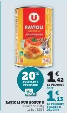 Super U RAVIOLI PUR BOEUF U offre