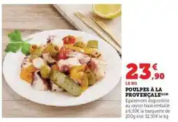 Super U Poulpes à la Provençale offre