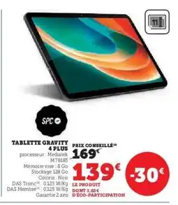Hyper U Tablette Gravity 4 Plus offre