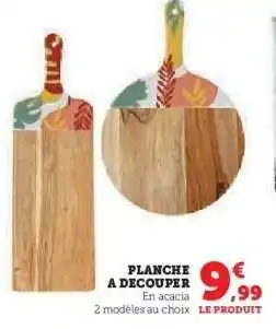 Super U Planche à découper offre
