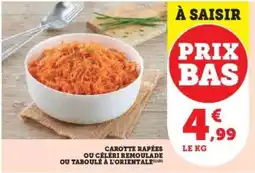 Super U Carotte Râpées ou Céleri Rémoulade ou Taboulé à l'Orientale offre
