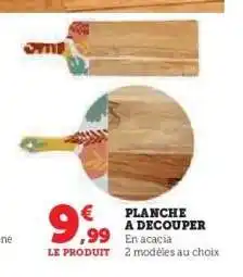 Super U Planche à découper offre
