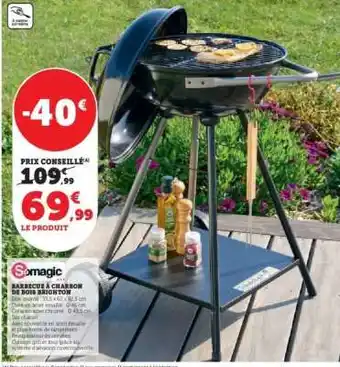 Super U Barbecue à Charbon de Bois Brighton offre