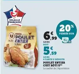 Hyper U POULET ENTIER CUIT RÔTI U offre