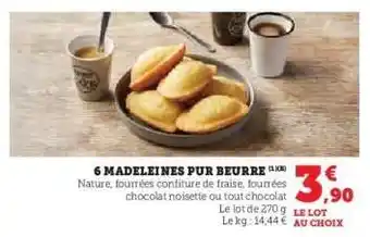 Hyper U 6 Madeleines Pur Beurre offre