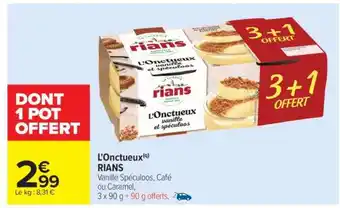 Carrefour L'Onctueux RIANS offre