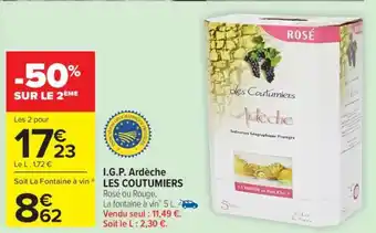 Carrefour I.G.P. ARDÈCHE Les Coutumiers offre