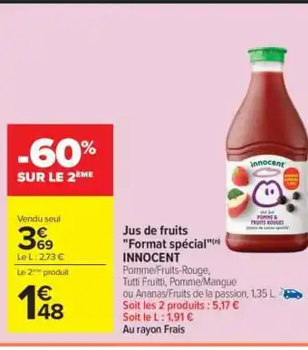 Carrefour Jus de fruits Format spécial INNOCENT offre