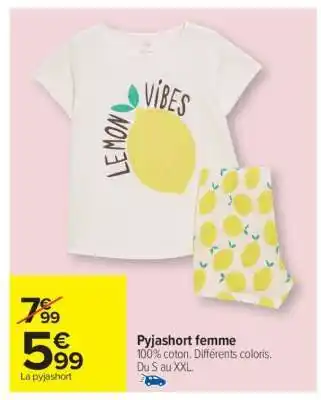 Carrefour Pyjashort Femme offre