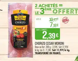Match Cesar Moroni Chorizo offre