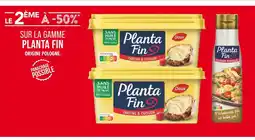 Match PLANTA FIN Le 2Ăšme Ă -50% sur la gamme PLANTA FIN offre