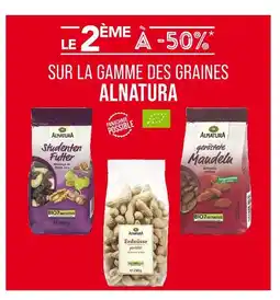 Match ALNATURA Le 2Ăšme Ă -50% sur la gamme des graines ALNATURA offre