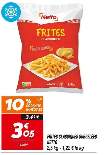 Netto NETTO Frites classiques surgelées offre