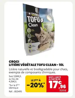Animalis CROCI LitiÚre végétale Tofu Clean - 10L offre