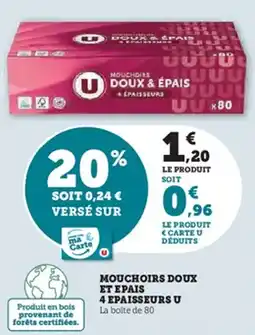 Hyper U Mouchoirs doux et e pais 4 epaisseurs u offre