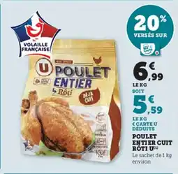 Hyper U Poulet entier cuit roti u offre