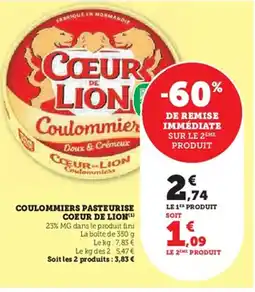 Hyper U Coulommiers pasteurise coeur de lion offre