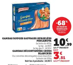 Hyper U Gambas rouges sauvages surgelées pescanova gambas décortiquées crues blanches offre