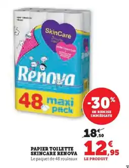 Hyper U Papier toilette skincare renova offre