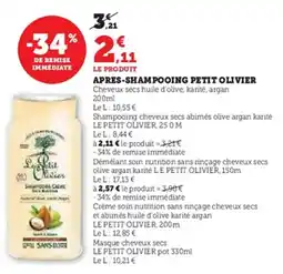 Hyper U Apres shampooing petit olivier offre
