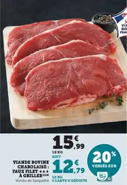 Hyper U Viande bovine charolaise faux filet à griller offre