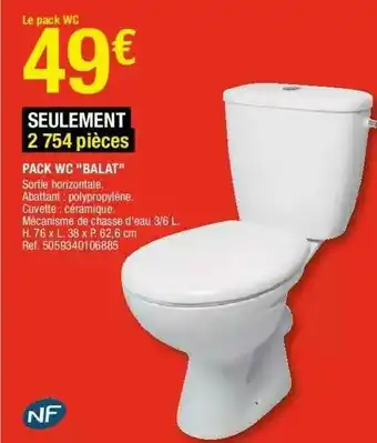 Brico Dépôt Pack Wc offre