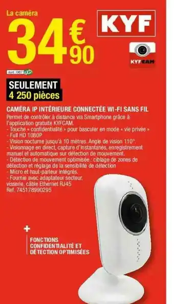 Brico Dépôt Caméra Ip Intérieur Connectée Wi-fi Sans Fil Kyf offre