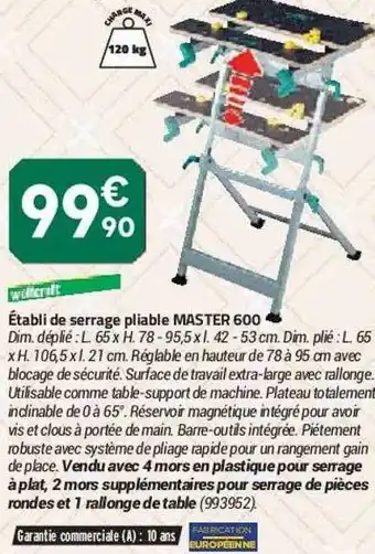Bricorama établi De Serrage Pliable Master 600 offre