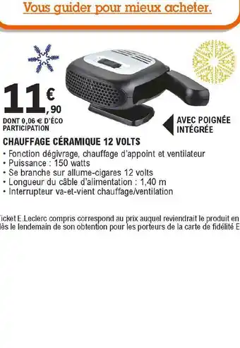 E.Leclerc L'Auto Chauffage Céramique 12 Volts offre