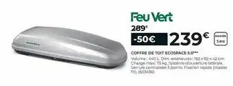 Feu Vert Coffre De Toit Ecospace 5.0 offre
