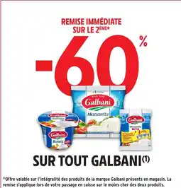 Intermarché Hyper Sur tout galbani offre