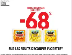 Intermarché Hyper Sur les fruits découpés florette offre