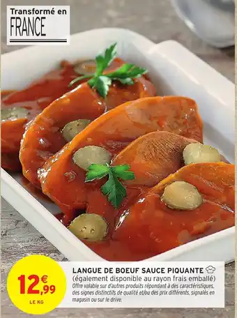 Intermarché Hyper Langue de boeuf sauce piquante offre