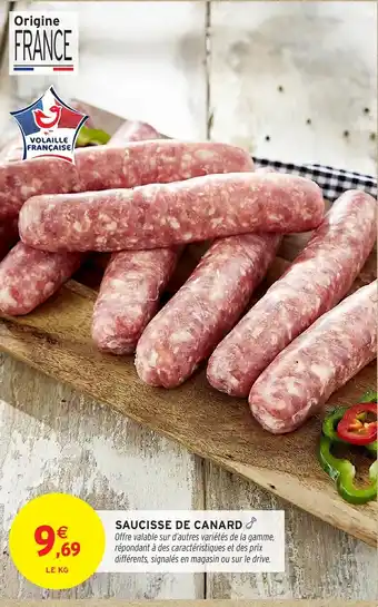 Intermarché Hyper Saucisse de canard offre