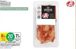 Intermarché Hyper Crevettes cuites label rouge producteurs et commercants offre